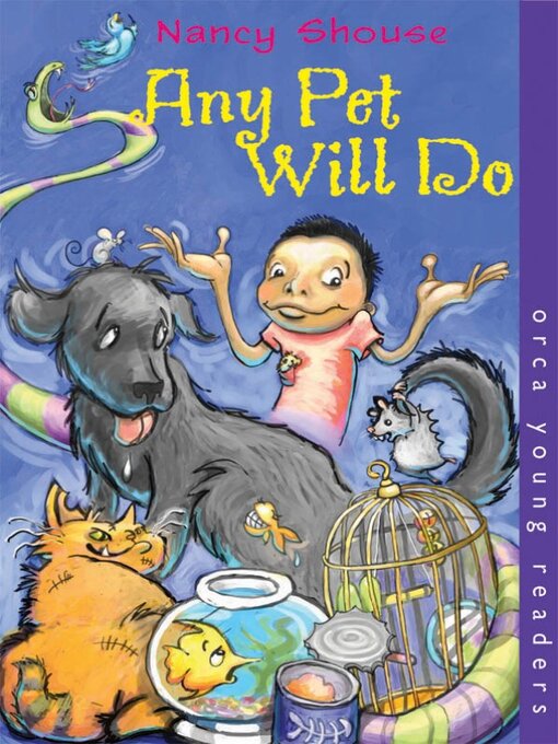 Title details for Any Pet Will Do by Nancy Shouse - Available